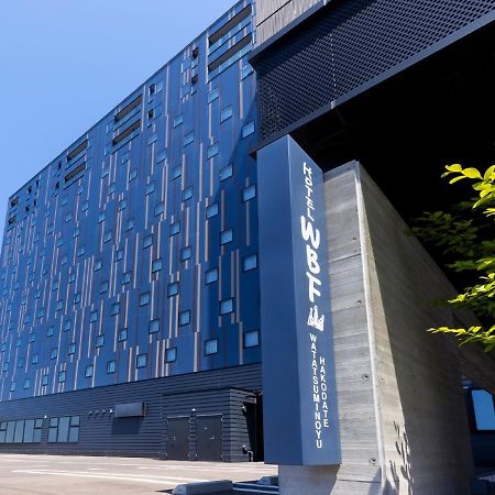 Hotel Wbf Hakodate Watatsuminoyu - Hot Spring Exterior foto